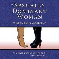 Sexually Dominant Woman - Hardy Janet W.