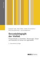 Sexualpädagogik der Vielfalt - Tuider Elisabeth, Timmermanns Stefan, Muller Mario, Bruns-Bachmann Petra, Koppermann Carola