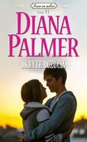 Sezon na Miłość Kolekcja Książek Diany Palmer Tom 11 Edipresse Polska S.A.