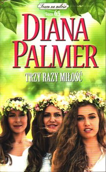 Sezon na Miłość Kolekcja Książek Diany Palmer