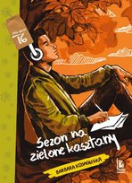 Sezon na zielone kasztany Kosmowska Barbara