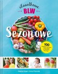 Sezonowe Alaantkowe BLW - Anger Joanna, Piszczek Anna