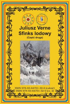 Sfinks lodowy. Część 2 - Verne Juliusz