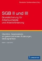 SGB II und III - Grundsicherung für Arbeitsuchende und Arbeitsförderung