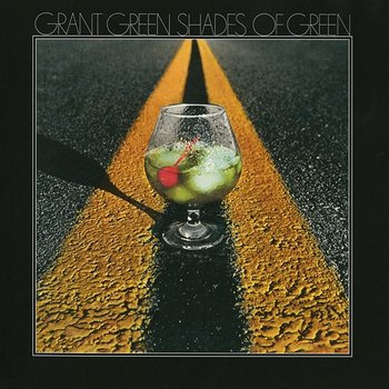 Shades Of Green - Grant Green