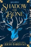 Shadow and Bone Bardugo Leigh