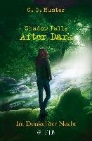 Shadow Falls - After Dark 03. Im Dunkel der Nacht - Hunter C. C.
