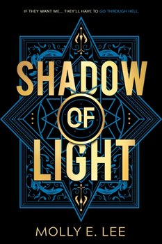 Shadow of Light - Molly E. Lee