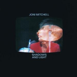 SHADOWS AND LIGHTS - Mitchell Joni