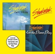 Shakatak - Full Circle / Let the Piano Play - Shakatak
