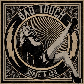 Shake A Leg - Bad Touch