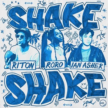 Shake, Shake - Riton, RORO, Ian Asher