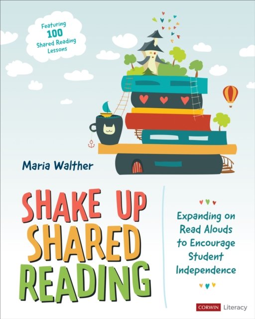 Shake Up Shared Reading. Expanding On Read Alouds To Encourage Student ...