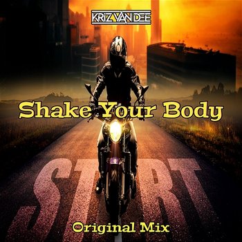 Shake Your Body - KriZ Van Dee