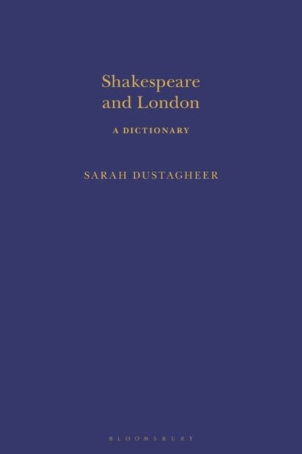 Shakespeare And London. A Dictionary - Opracowanie Zbiorowe | Książka W ...