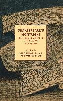 Shakespeare's Montaigne - Montaigne Michel Eyquem