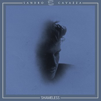 Shameless - Sandro Cavazza