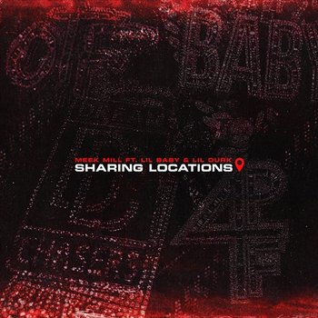 Sharing Locations - Meek Mill feat. Lil Baby, Lil Durk