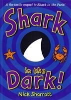 Shark in the Dark - Sharratt Nick