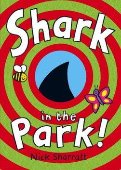 Shark In The Park - Sharratt Nick