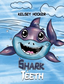 Shark Teeth - Kelsey Hocker