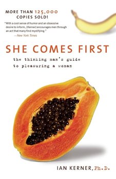 She Comes First - Kerner Ian