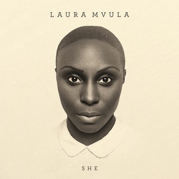 She - Remixes - Laura Mvula