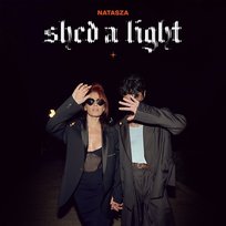 SHED A LIGHT Natasza