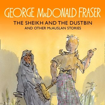 Sheikh and the Dustbin - Fraser George MacDonald