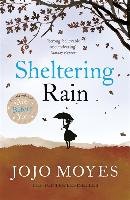 Sheltering Rain - Moyes Jojo