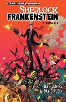 Sherlock Frankenstein. Tom 1 Lemire Jeff, Rubin David