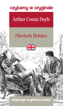 Sherlock Holmes. Czytamy w oryginale - Doyle Arthur Conan