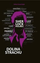 Sherlock Holmes. Dolina Strachu Doyle Arthur Conan