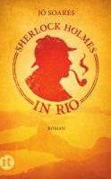 Sherlock Holmes in Rio - Soares Jo