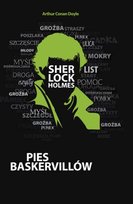 Sherlock Holmes. Pies Baskervillów Doyle Arthur Conan