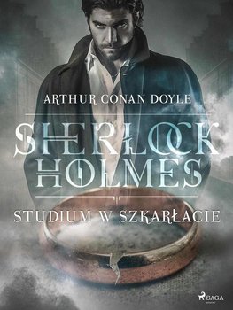 Sherlock Holmes. Studium w szkarłacie - Doyle Arthur Conan