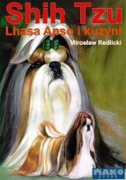 Shih Tzu. Lhasa Apso i kuzyni Redlicki Mirosław