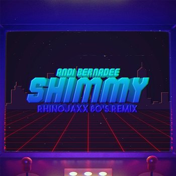 Shimmy - Andi Bernadee