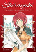 Shirayuki Śnieżka o Czerwonych Włosach Tom 1 - Akiduki Sorata