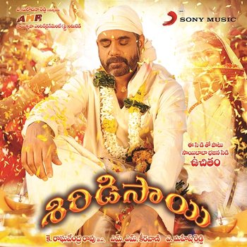 Shirdi Sai (Original Motion Picture Soundtrack) - M.M. Keeravani