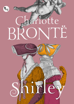 Shirley - Bronte Charlotte