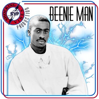 Shocking Vibes Presents: Beenie Man - Beenie Man