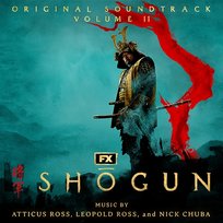 Shōgun (Vol. 2) Atticus Ross, Nick Chuba, Leopold Ross