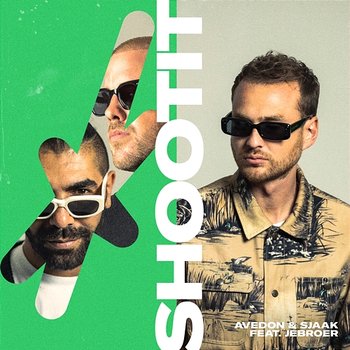 Shoot It - Avedon & Sjaak feat. Jebroer