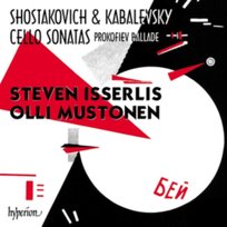 Shostakovich/Kabalevsky/Prokofiev: Cello Sonatas Isserlis Steven, Mustonen Olli