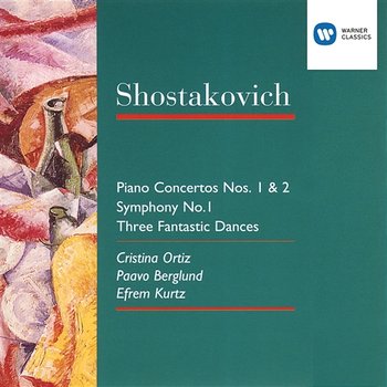 Shostakovich: Piano Concertos Nos. 1 and 2, Symphony No. 1 & Three Fantastic Dances - Cristina Ortiz, Paavo Berglund & Efrem Kurtz