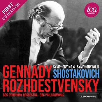 Shostakovich: Symphonies Nos. 4 & 11 - BBC Symphony Orchestra, BBC Philharmonic