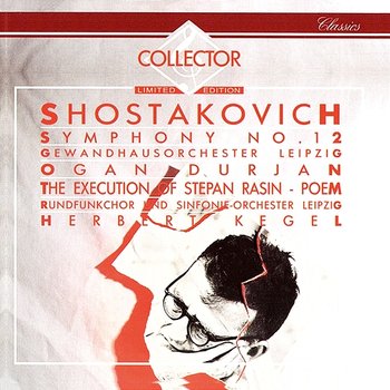 Shostakovich: Symphony No. 12; The Execution of Stepan Razin - Rundfunkchor Leipzig, Gewandhausorchester, Ogan Durjan