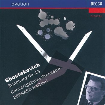 Shostakovich: Symphony No.13 "Babi Yar" - Marius Rintzler, Royal Concertgebouw Orchestra, Bernard Haitink