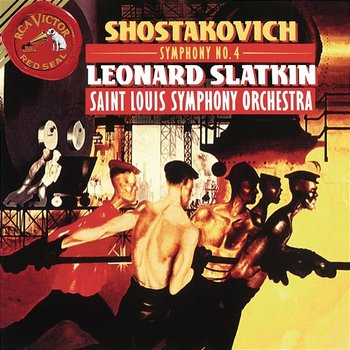 Shostakovich: Symphony No.4 in C Minor, Op. 43 - Leonard Slatkin